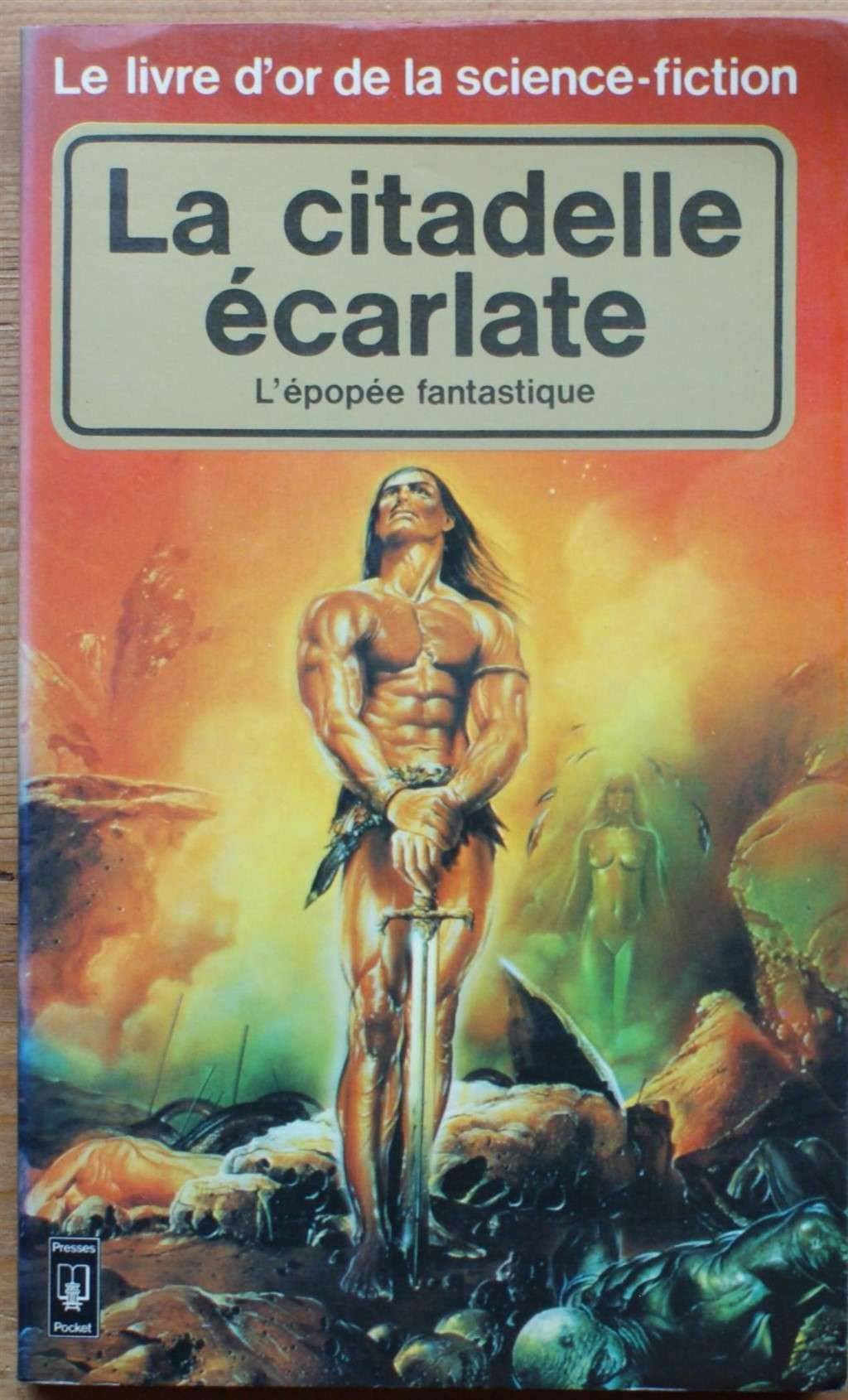 La citadelle écarlate (L'Epopée fantastique : heroic fantasy) Books
