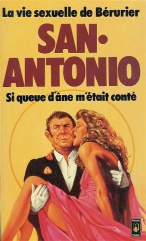Si Queue-d'Ane m'était conté ou la vie sexuelle de Bérurier Books