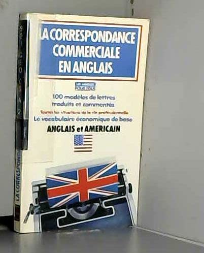 La Correspondance Commerciale En Anglais Books
