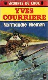 Un Temps pour la guerre : Normandie-Niémen Books
