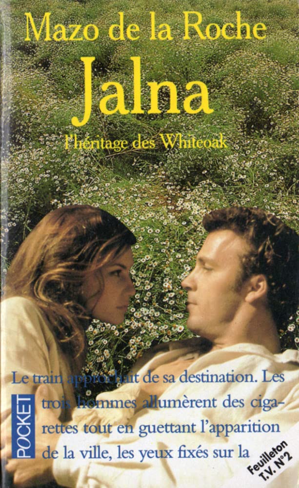 Jalna. Vol. 2. L'Héritage de Whiteoak Books