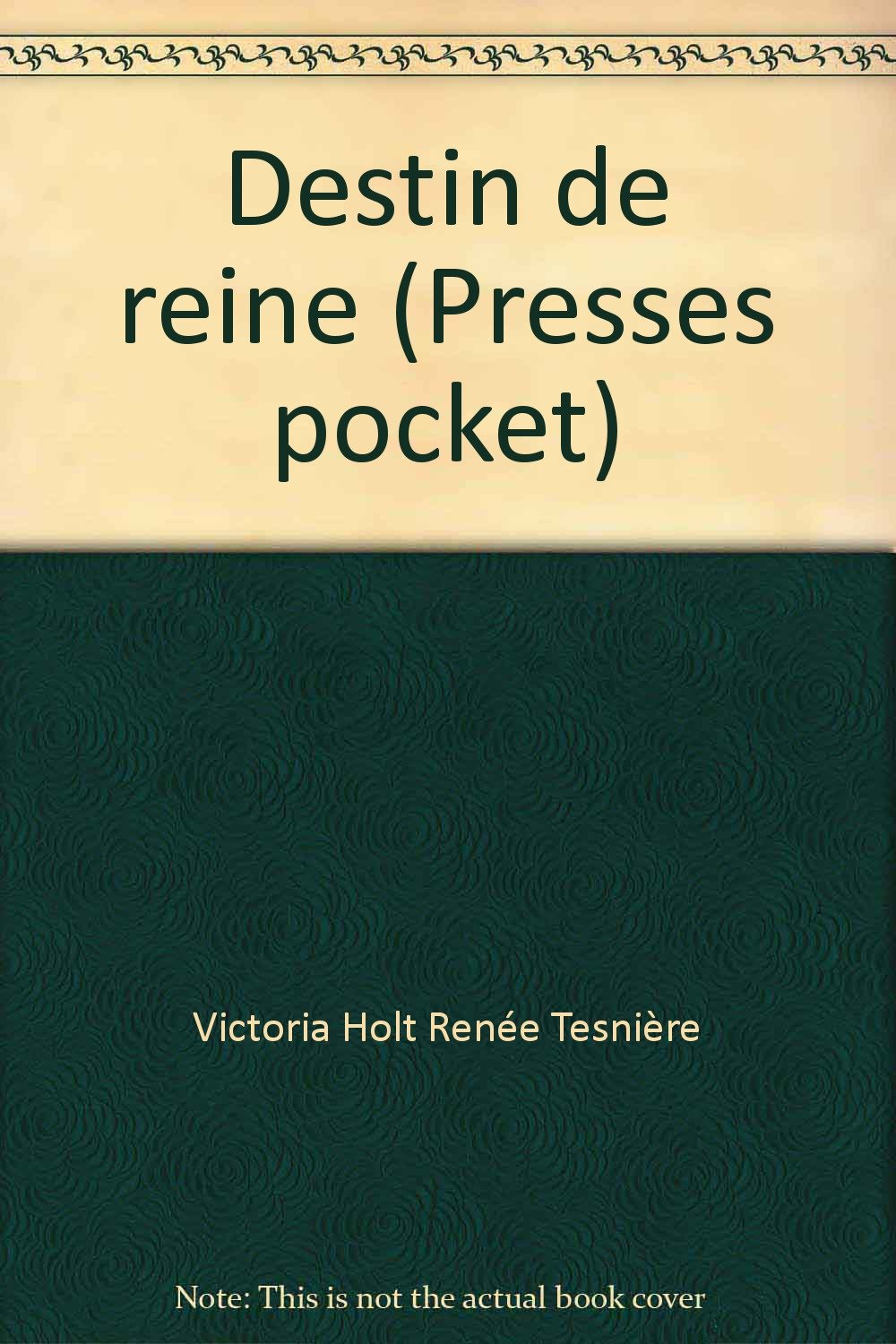 Destin de reine (Presses pocket) Books