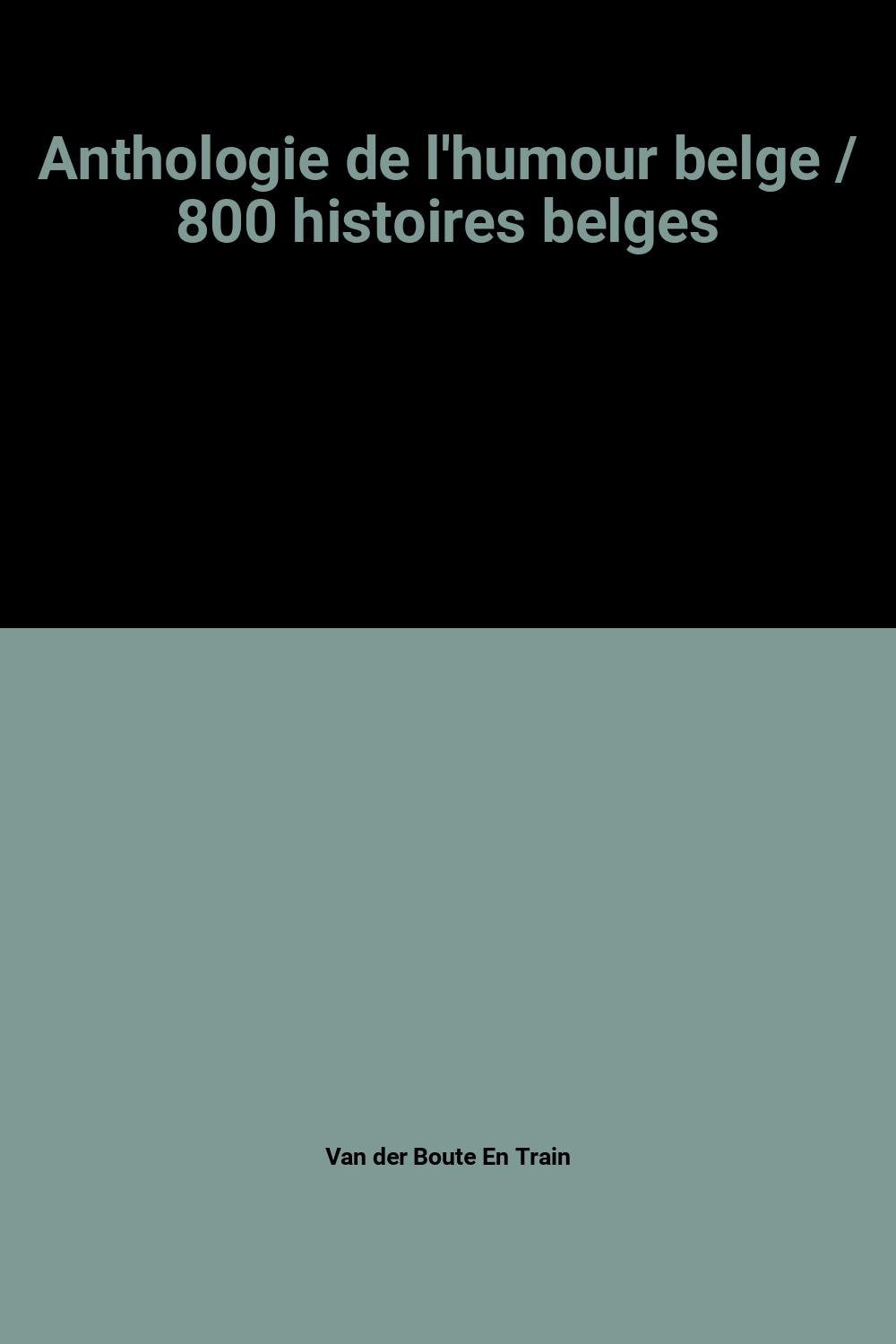 Anthologie de l'humour belge Books