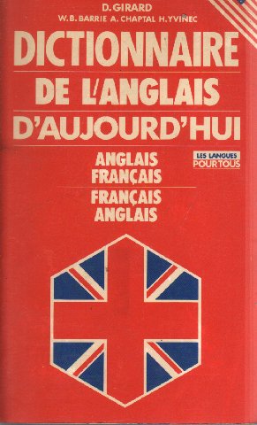 Dictionnaire de l'anglais d'aujourd'hui (Presses-pocket) book