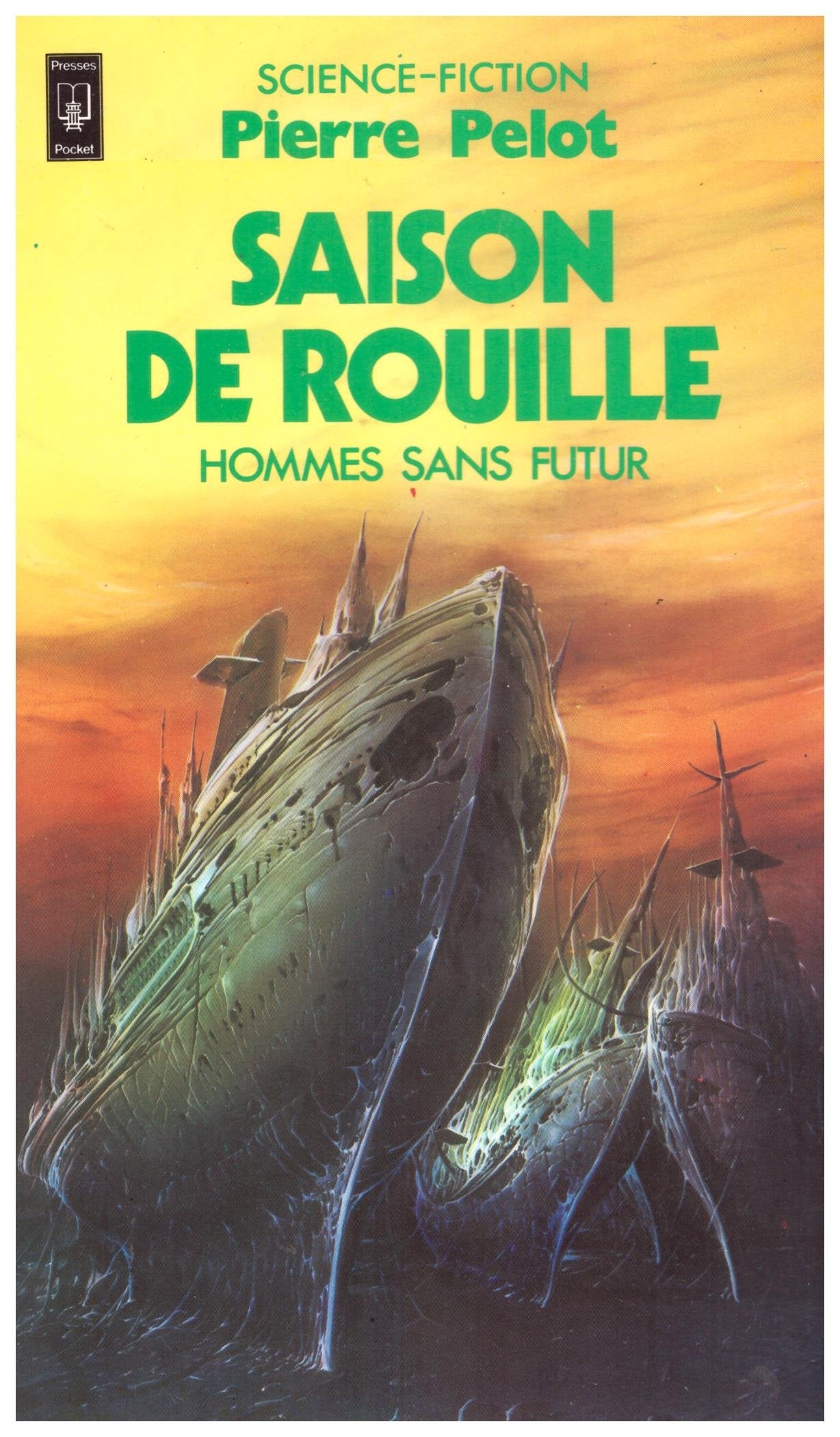 Les hommes sans futur tome 2 : Saison de rouille Books