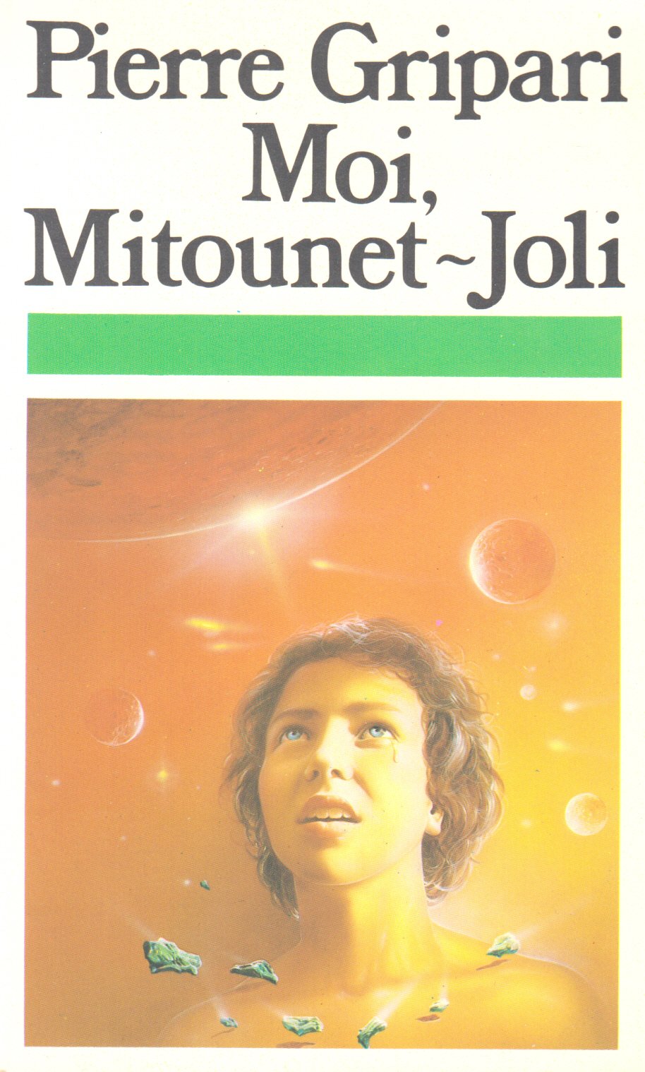 Moi, Mitounet-Joli : roman martien Books