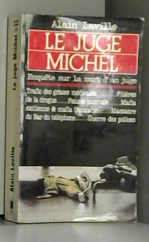 Le Juge Michel : enquête sur la mort d'un juge Books