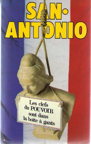 Les Clefs du pouvoir sont dans la boîte à gants book