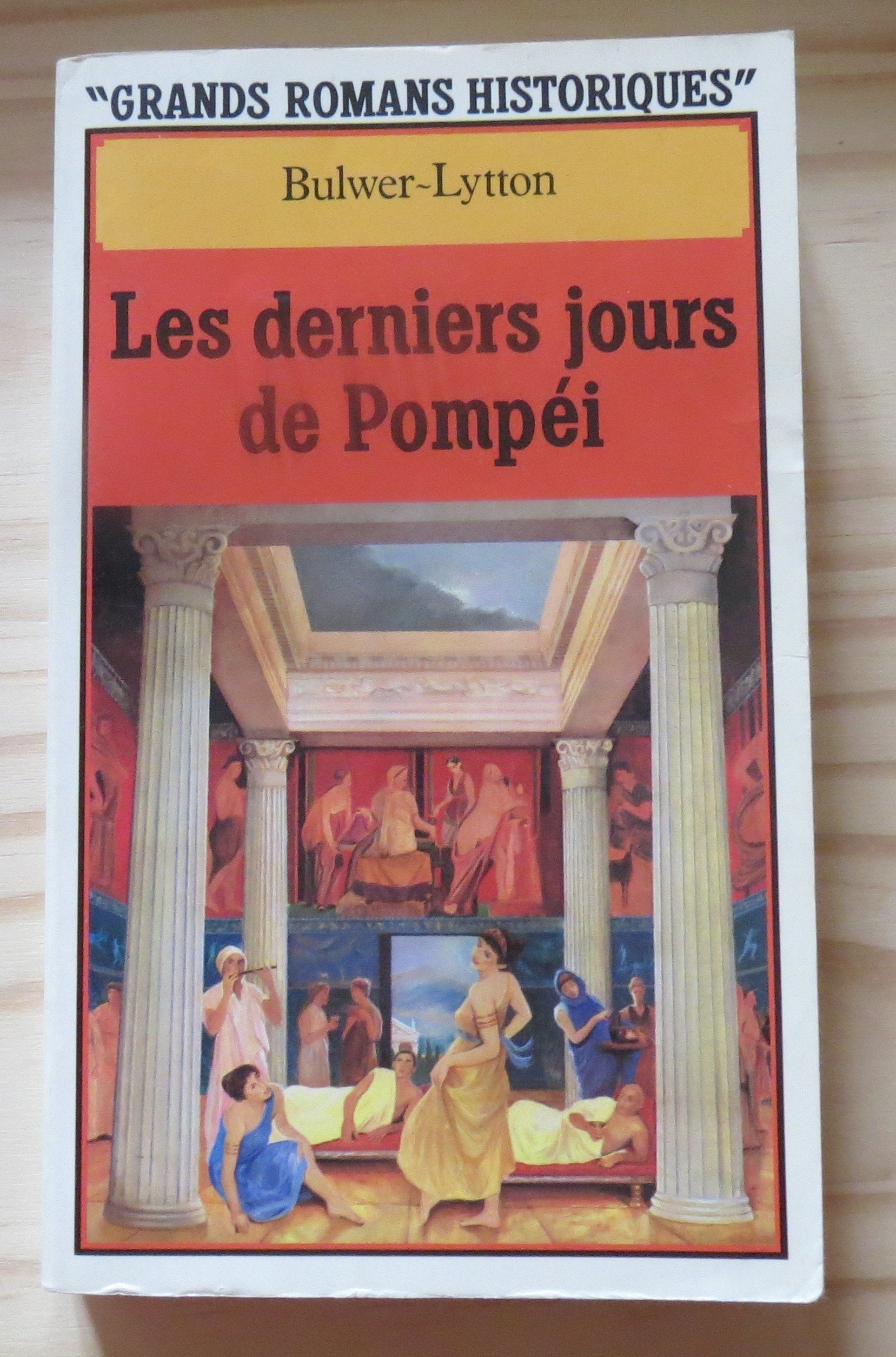 Les Derniers jours de Pompéi... book