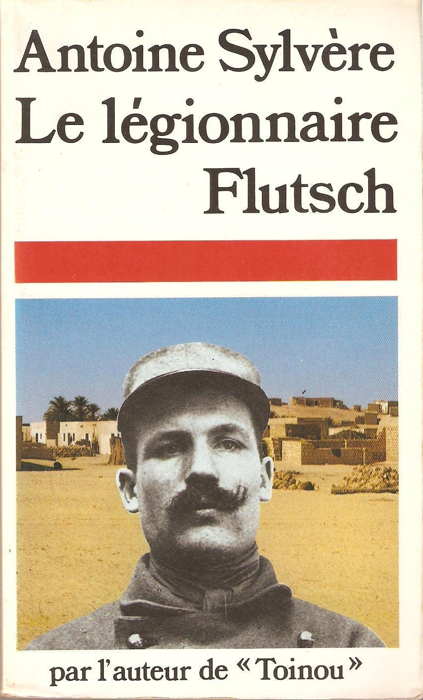Le Légionnaire Flutsch book