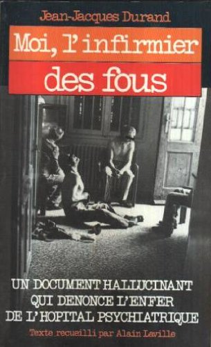 Moi, l'infirmier des fous Books