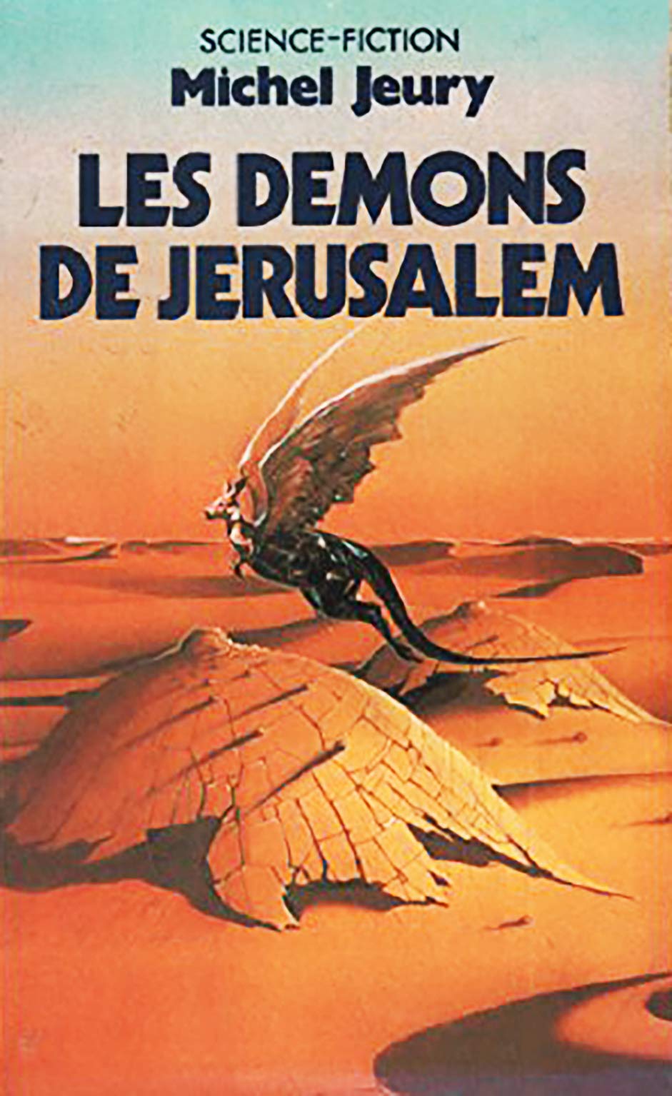 Les Colmateurs. Vol. 3. Les Démons de Jérusalem Books