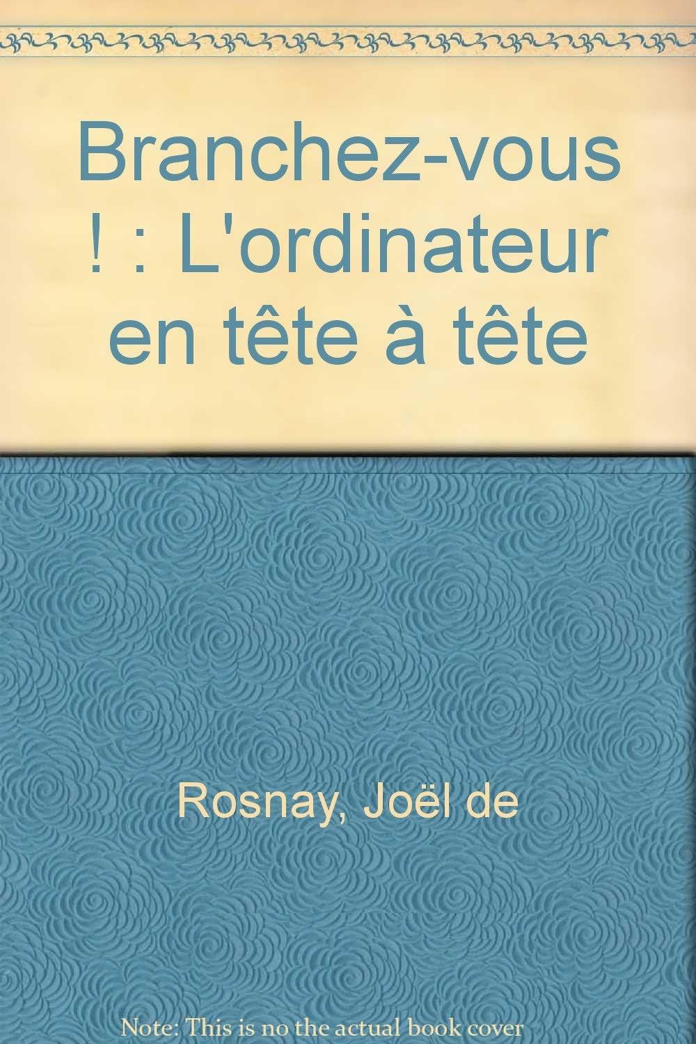 Branchez-vous ! : l'ordinateur en tête-à-tête book