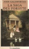 La saga des Forsyte. Vol. 1. Le propriétaire book