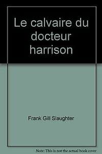Le calvaire du docteur Harrison Books