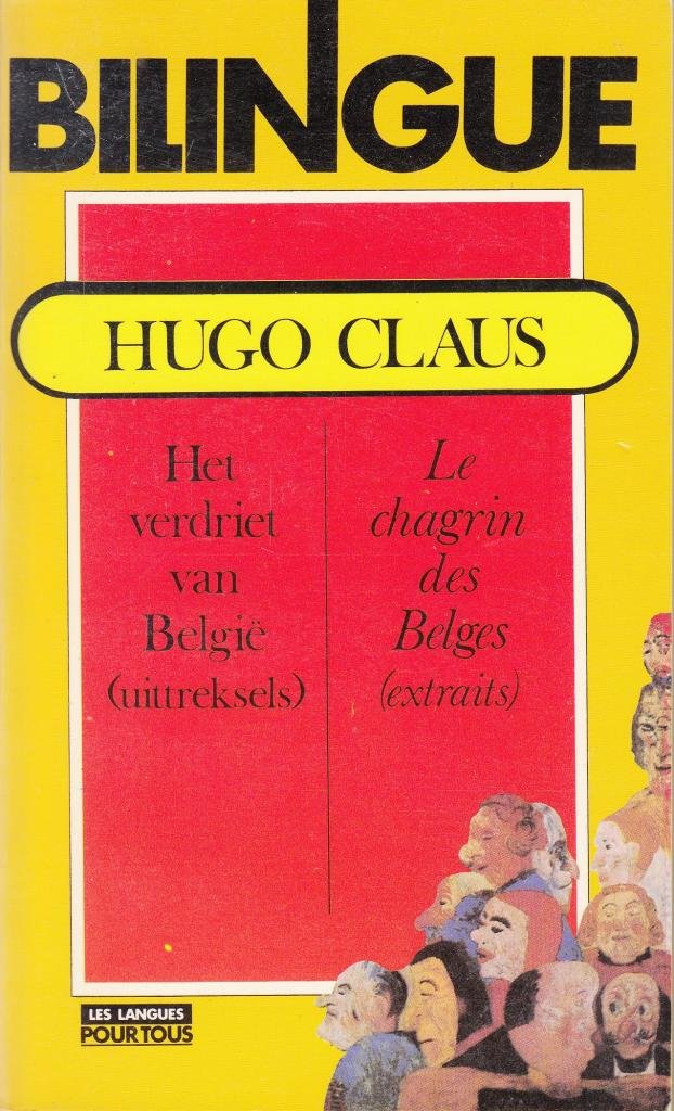 Le chagrin des Belges : extraits. Hel Verdriet van België : Uittreksels book