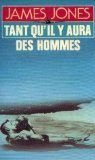 Tant qu'il y aura des hommes ! (Presses-Pocket) Books