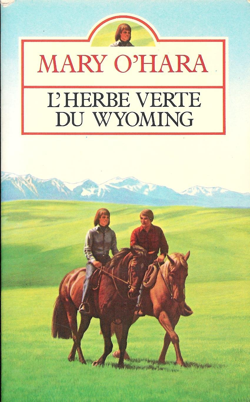 L'herbe verte du Wyoming book