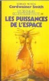 Les seigneurs de l'instrumentalité. Vol. 3. Les puissances de l'espace book