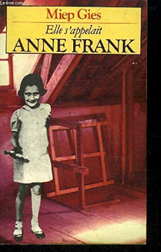 Elle s'appelait anne frank book