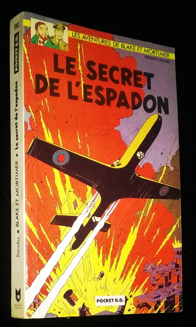 Les aventures de Blake et Mortimer. Le secret de l'Espadon. Vol. 1. La poursuite fantastique Books