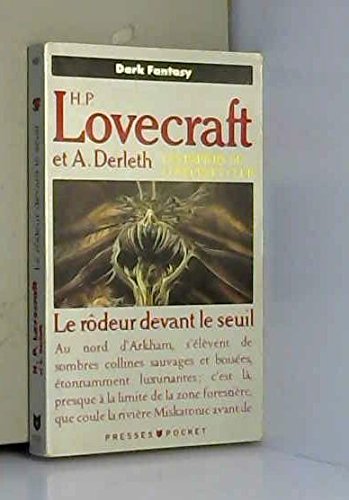 Les papiers du Lovecraft club. Le rôdeur devant le seuil book