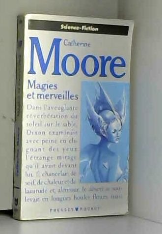 Magies et merveilles : six recits de fantastique et de science-fiction book