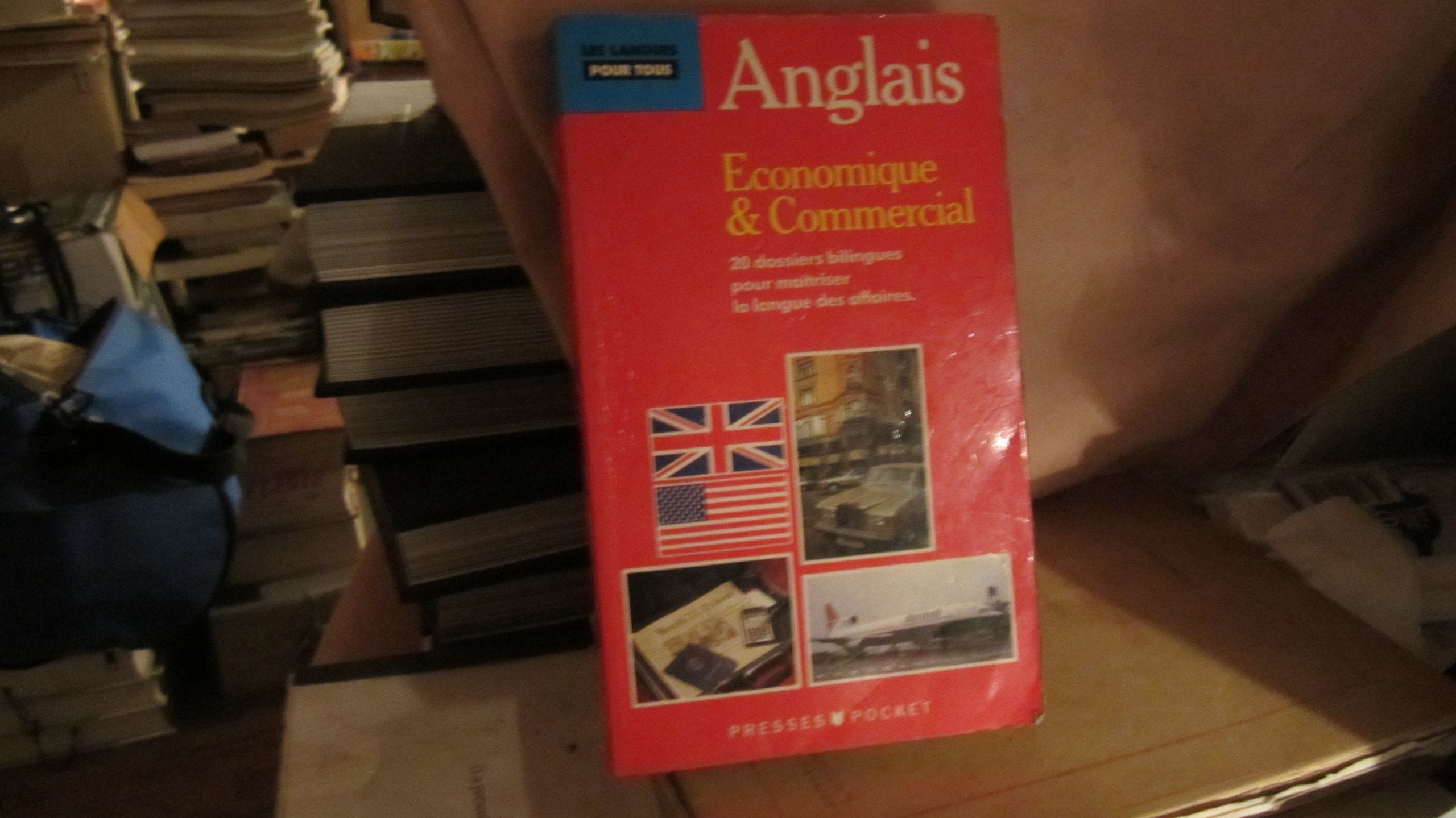 Les Langues pour tous : Anglais Economique et Commercial book