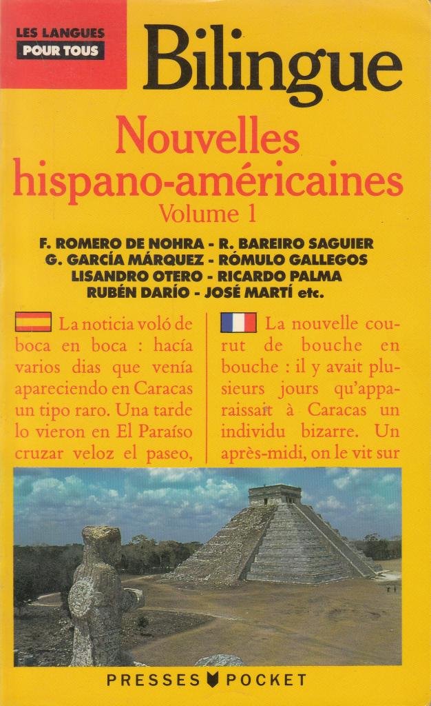 Nouvelles hispano-américaines. Vol. 1. Des Andes aux Caraïbes, mythe, légende et réalité. Cuentos hispanicoamericanos. Vol. 1. Des Andes aux Caraïbes, mythe, légende et réalité Books