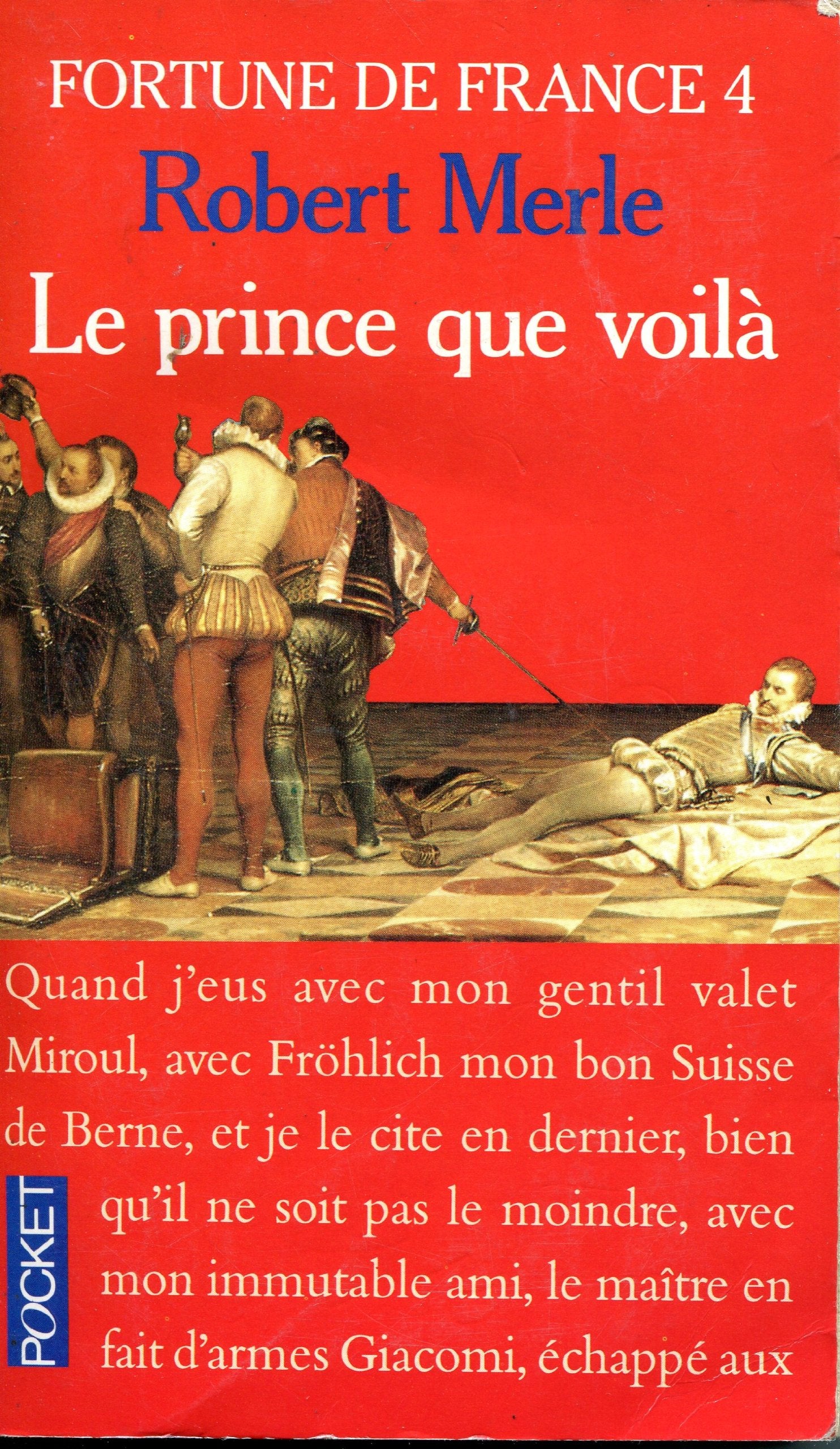 Fortune de France. Vol. 4. Le Prince que voilà book