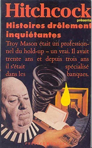 Histoires Drolement Inquietantes book