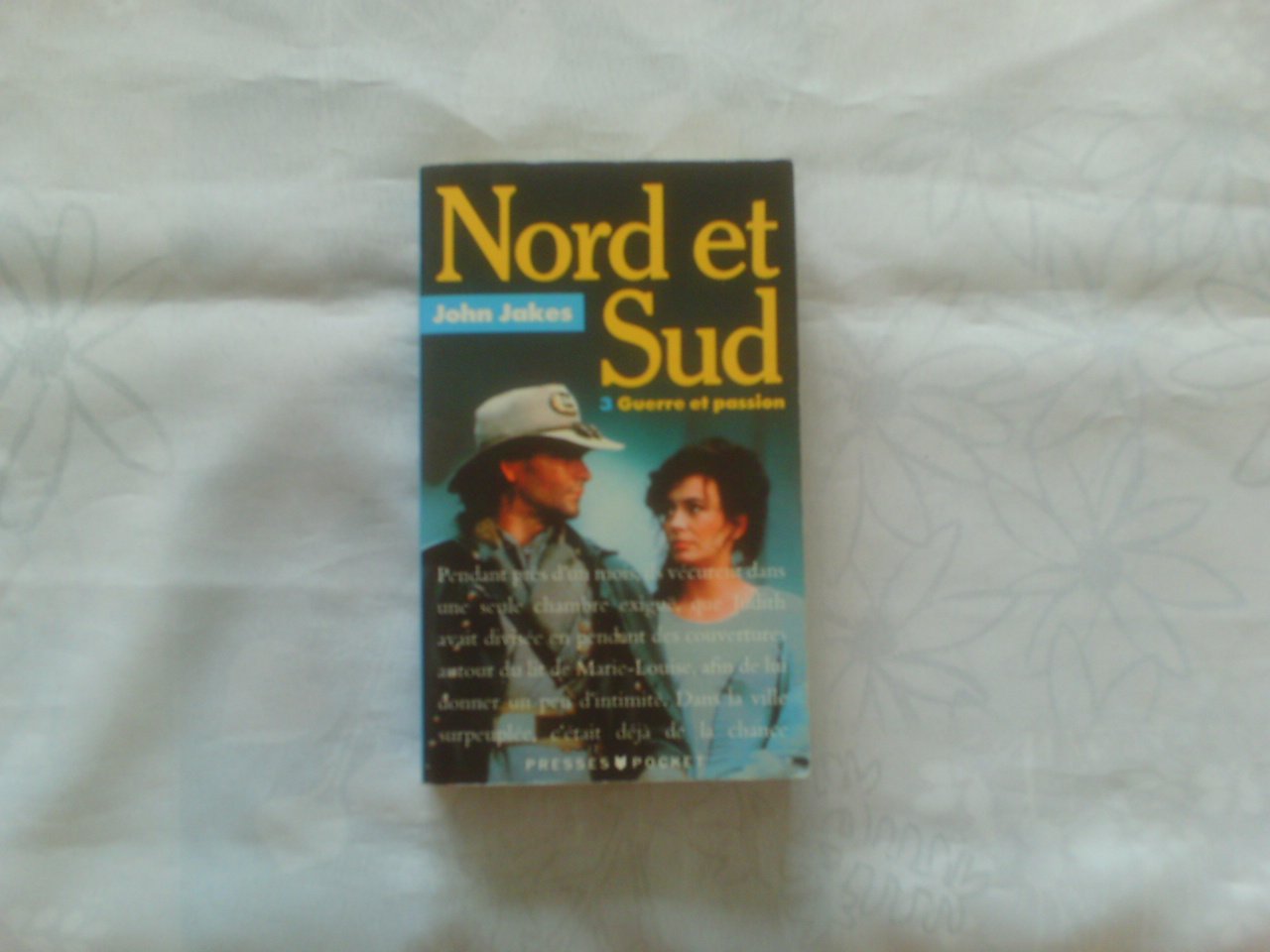 Nord et sud. Vol. 3. Guerre et passion book