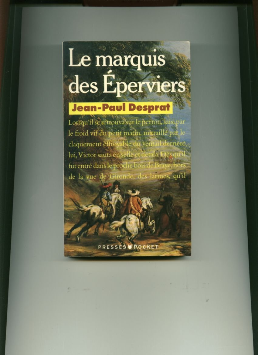 Le marquis des éperviers Books