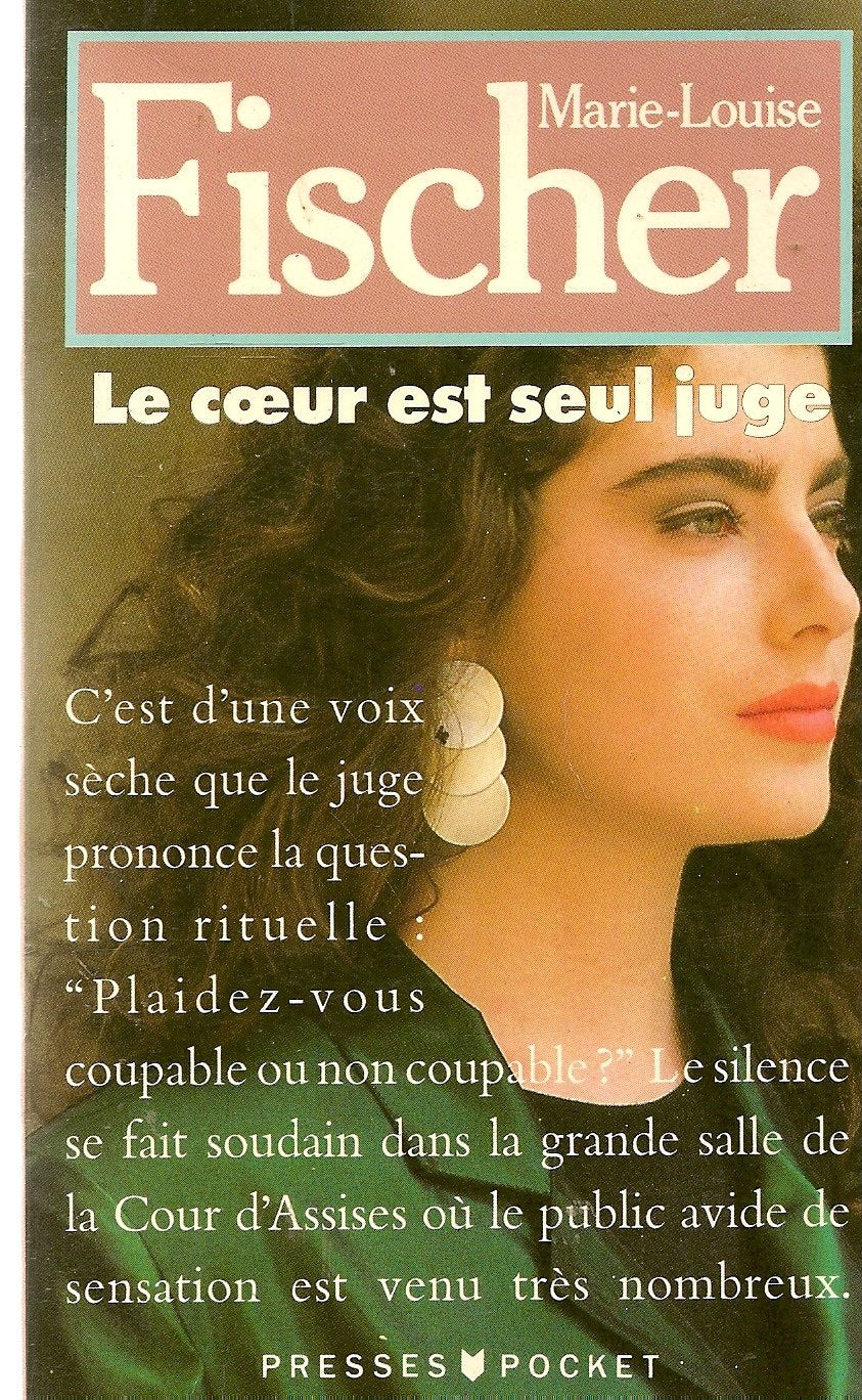 Le coeur est seul juge book