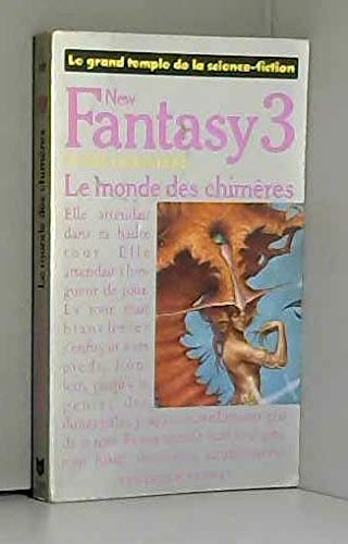 L'Epopée fantastique : le monde des chimères book