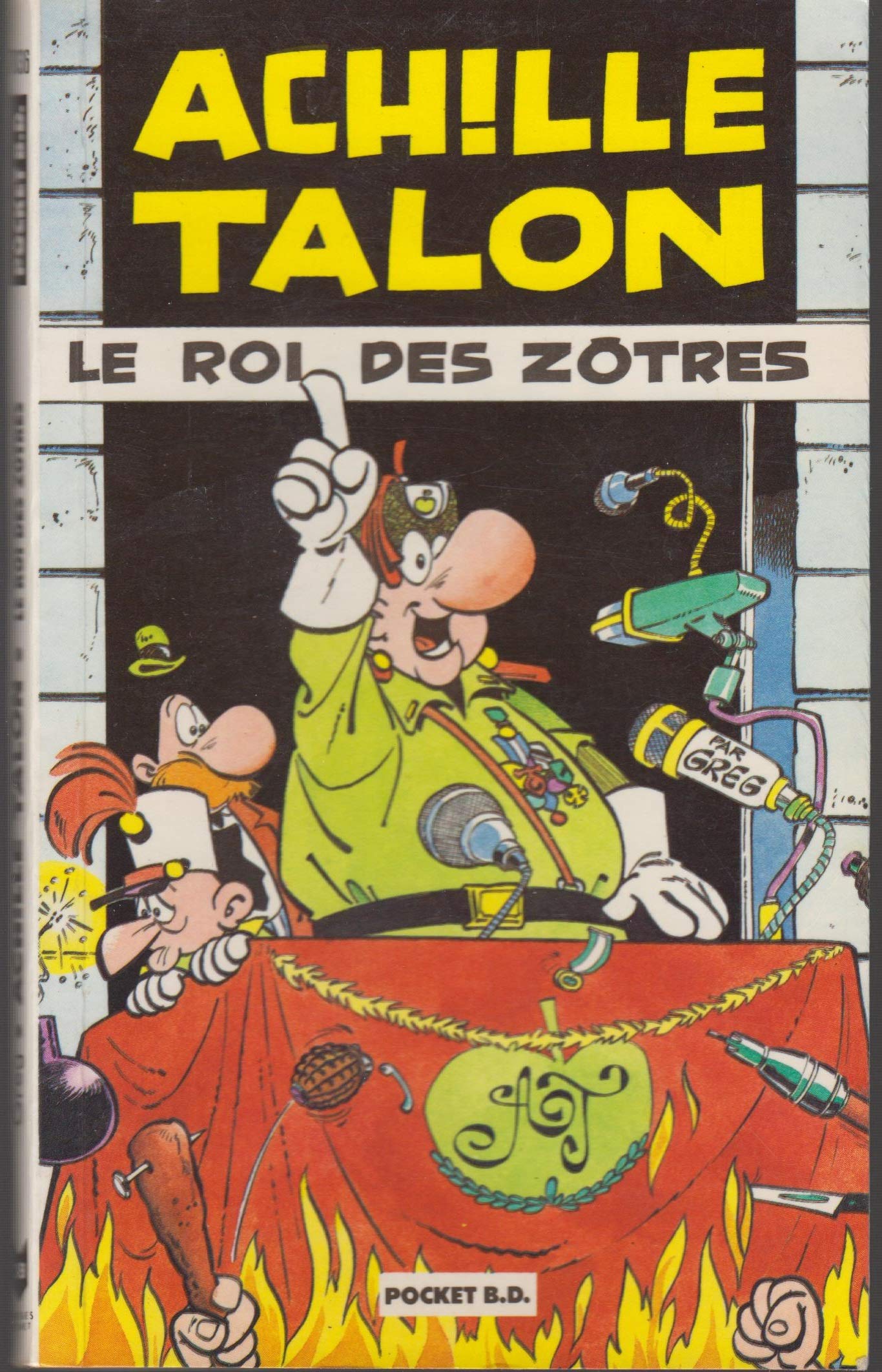 Achille Talon : le Roi des Zotres : Le Roi des Autres Manga