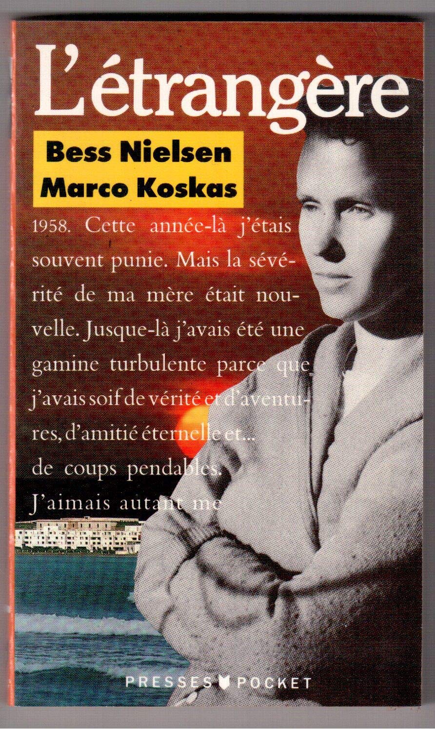 L'étrangère : une histoire racontée par Marco Koskas Books