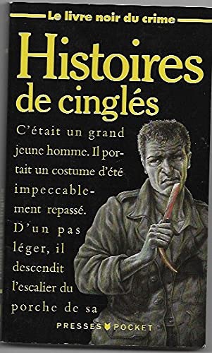 Le livre noir du crime. Vol. 7. Histoires de cinglés book