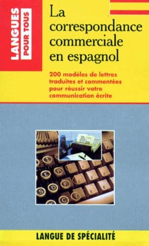 La Correspondance Commerciale En Espagnol Books