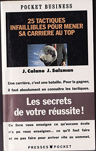 25 tactiques infaillibles pour mener sa carrière au top book