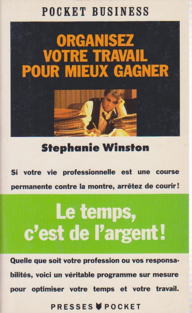 Organisez votre travail pour mieux gagner book
