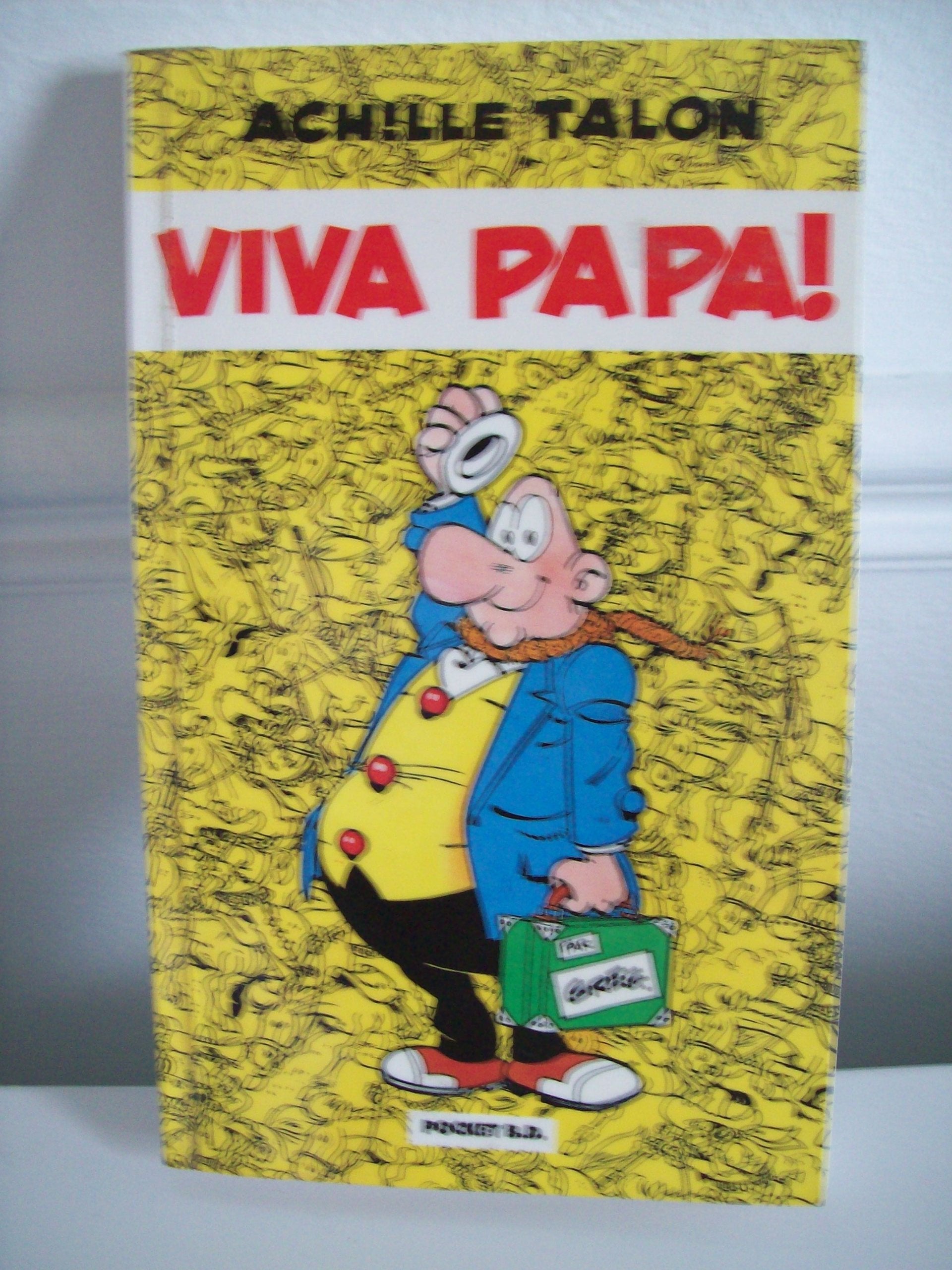 Achille Talon dans Viva papa ! Manga
