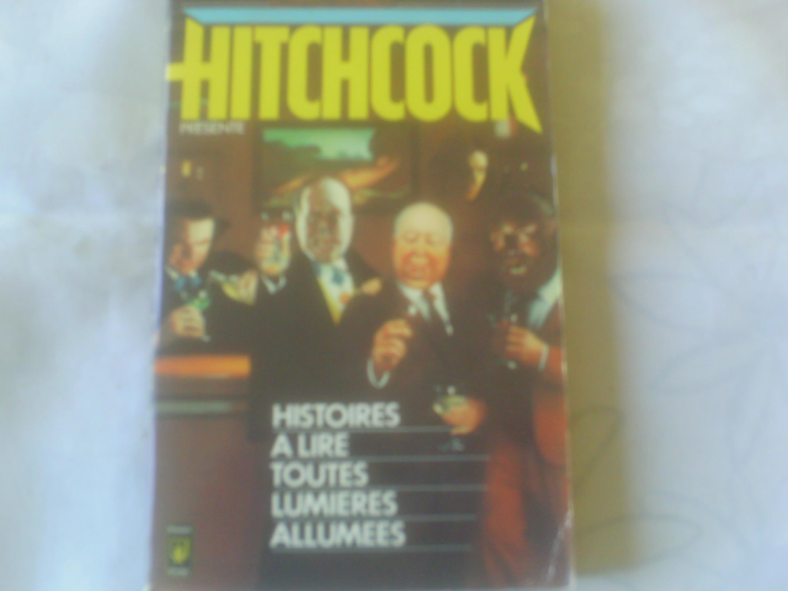 Histoires à lire toutes lumières allumées Books