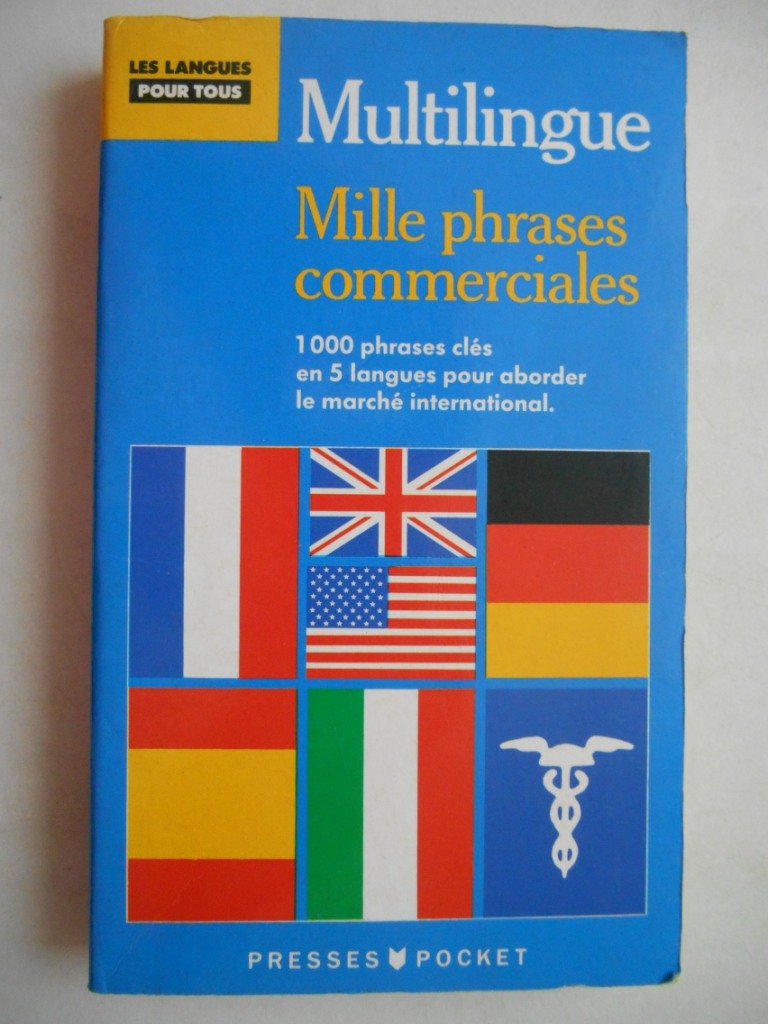 1000 phrases commerciales en 5 langues Books
