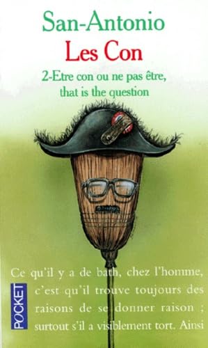 LES CONS TOME 2 : ETRE CON OU NE PAS ETRE, THAT IS THE QUESTION Books