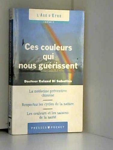 Ces Couleurs qui nous guérissent book