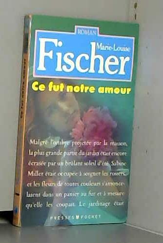 Ce fut notre amour book