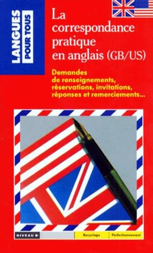 La Correspondance Pratique En Anglais book