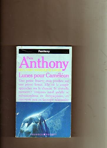 Les livres magiques de Xanth. Vol. 1. Lunes pour Caméléon book