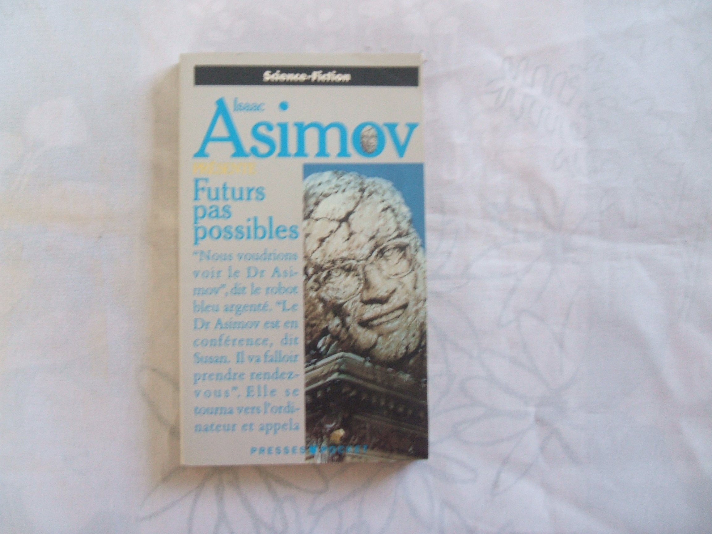 Futurs pas possibles : Isaac Asimov présente Books